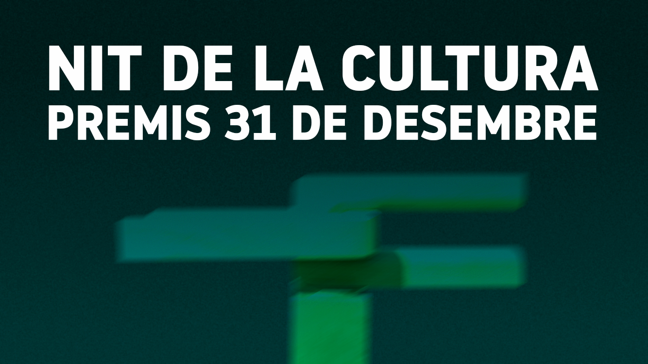 Nit de la cultura. Premis 31 de desembre