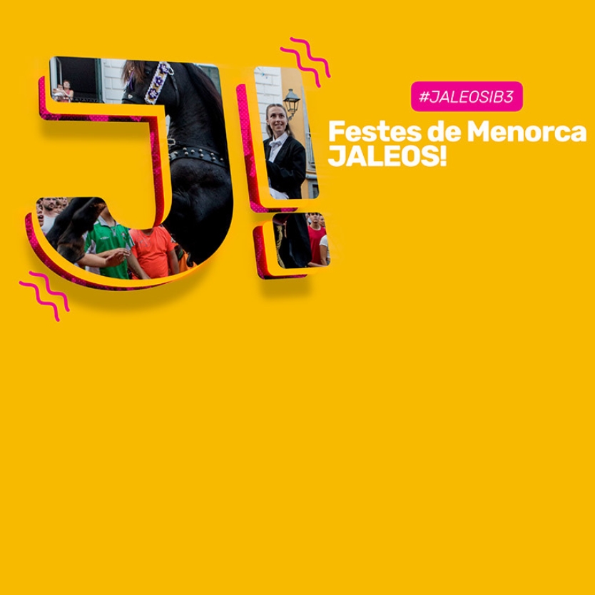 Jaleos! Festes de Menorca