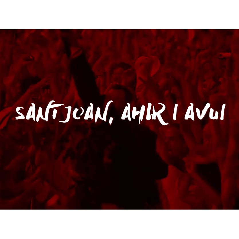 Sant Joan Ahir i Avui
