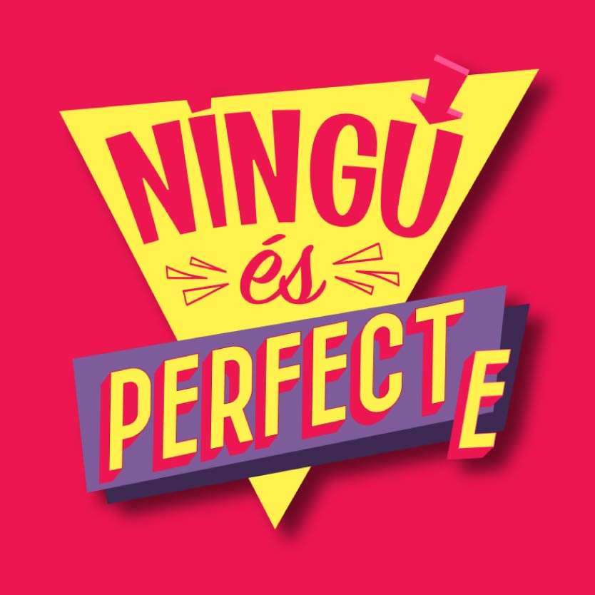 Ningú és perfecte