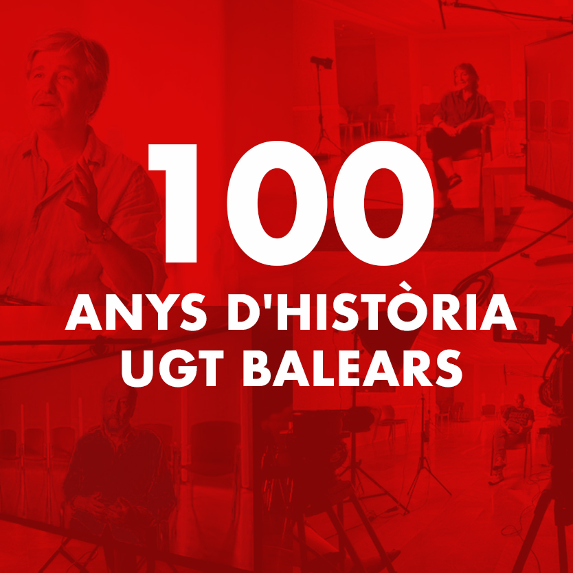 100 anys d'història UGT Balears