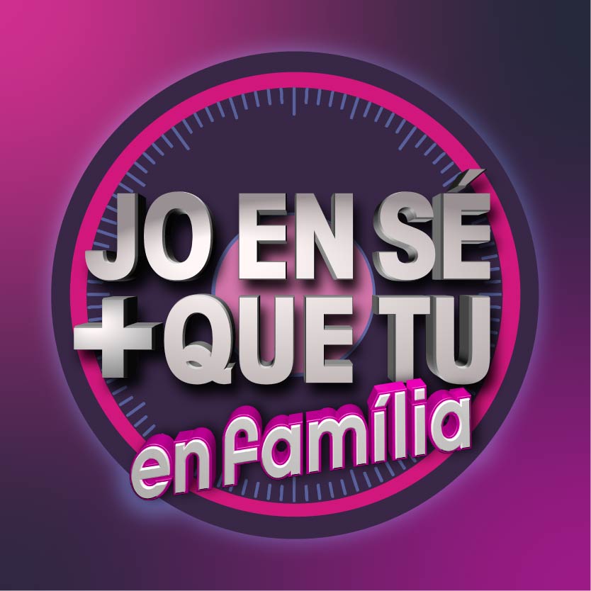 Jo en sé + que tu en família