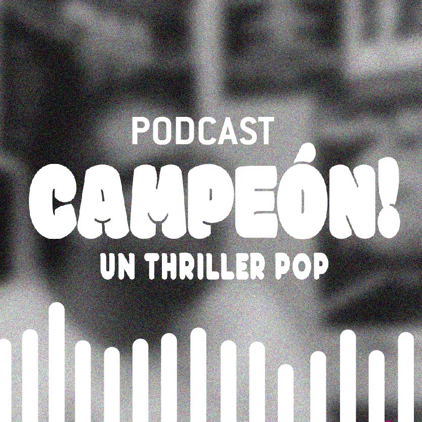 Campeón! Un thriller pop